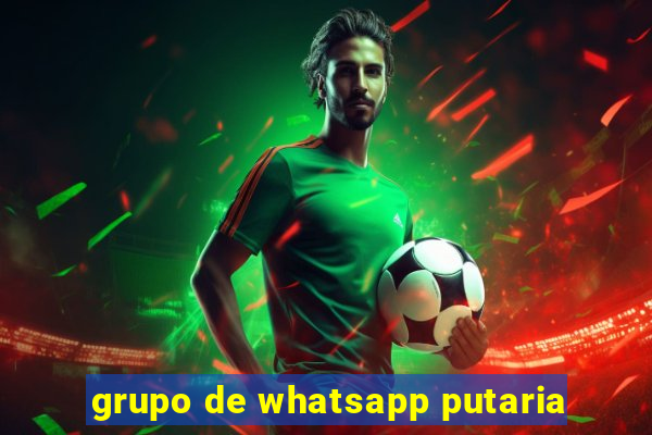 grupo de whatsapp putaria